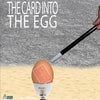 Card Into the Egg (Carte dans l'Oeuf)