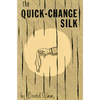 The Quick Change Silk by David Ginn - eBook DOWNLOAD