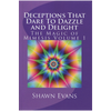 Deceptions That Dare to Dazzle & Delight by Shawn Evans - eBook DOWNLOAD