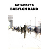 Babylon Band by Jay Sankey - Video DOWNLOAD