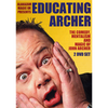 Educating Archer by John Archer video DOWNLOAD