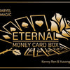 Eternal Money Card Box