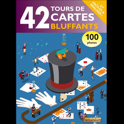 Livre : 42 Tours de Cartes Bluffants - Magic Dream