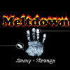 MELTDOWN - Jimmy STrange : tour de magie avec un briquet