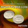 Mighty Power Coin - Demi Dollar