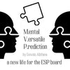 M.V.P - Mental Versatile Prediction