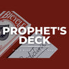 Prophet's Deck